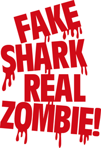 FAKE SHARK-REAL ZOMBIE!